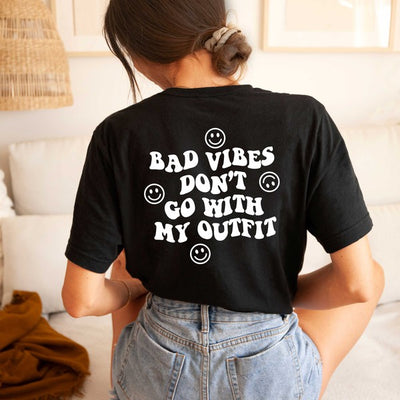Don't Go With My Outfit Smiley Face Back Tee